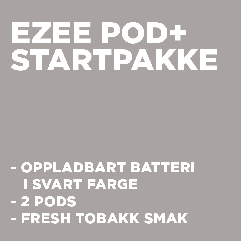 Ezee Pod+ Vape Startpakke Svart, fresh tobakk 20mg Nikotin